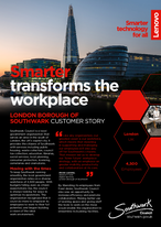 Smarter transforms the workplace - London Borough of Southwark
