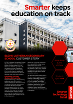 Smarter keeps Education on Track - ELCHK Lutheran Secondary School