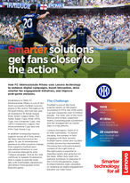 Smarter solutions get fans closer to the action - FC Internazionale Milano